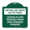 Signmission Air Will Be Taken Out of Tires License Plates Removed from Unauthorized Parkers, A-DES-GW-1818-24348 A-DES-GW-1818-24348 - alternate 1